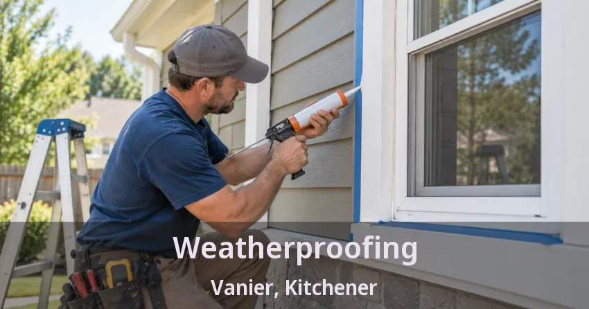 Weatherproofing Vanier, Kitchener - ON